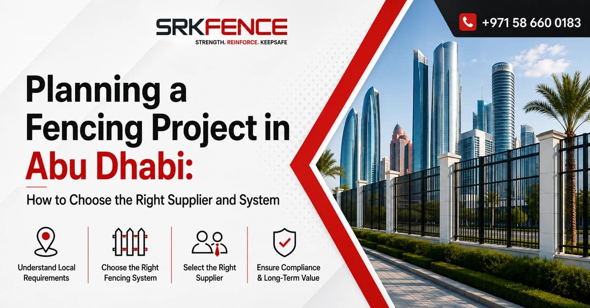Planning a Fencing Project in Abu Dhabi