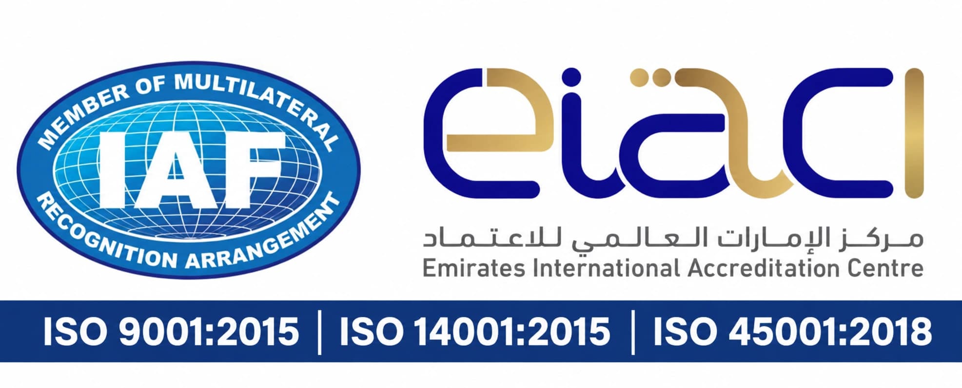 IAF and Emirates International Accreditation Centre marks with ISO 9001:2015, ISO 14001:2015 and ISO 45001:2018